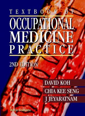 Textbook of Occupational Medicine Practice book