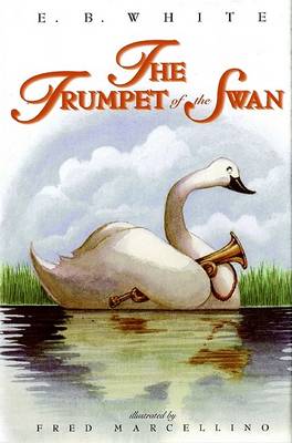 The Trumpet of the Swan book