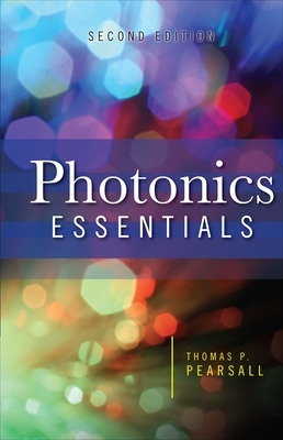Photonics Essentials by Thomas Pearsall