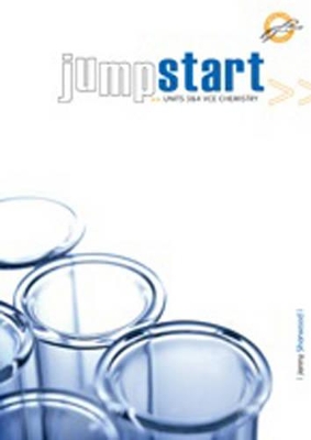 JumpStart Units 3 & 4 VCE Chemistry book