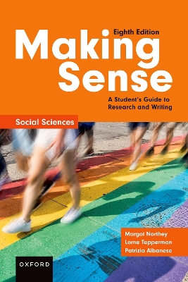 Making Sense in the Social Sciences: A Student's Guide to Research and Writing book