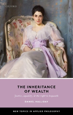 Inheritance of Wealth by Daniel Halliday