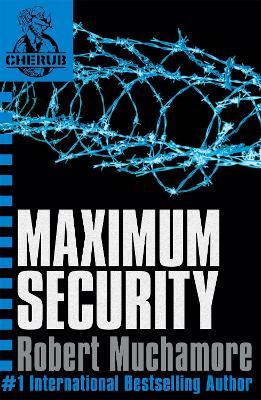 CHERUB: Maximum Security book