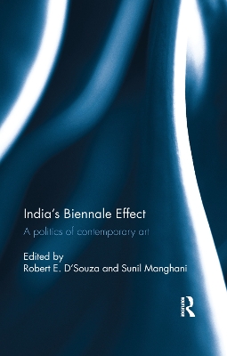 India’s Biennale Effect: A politics of contemporary art book