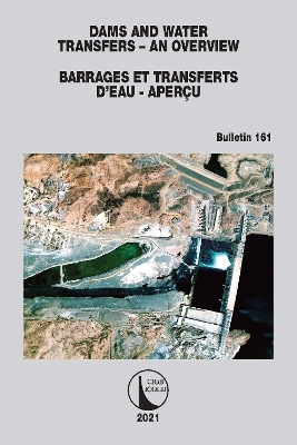 Dams and Water Transfers – An Overview / Barrages et Transferts d’Eau - Aperçu book