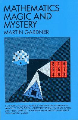 Mathematics, Magic and Mystery book