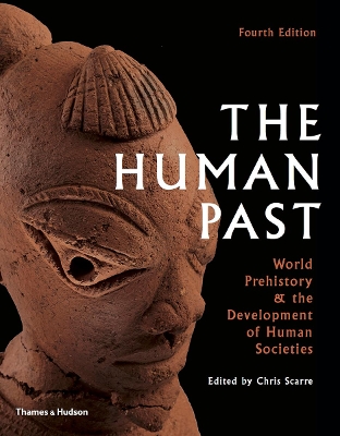 The Human Past by Chris Scarre