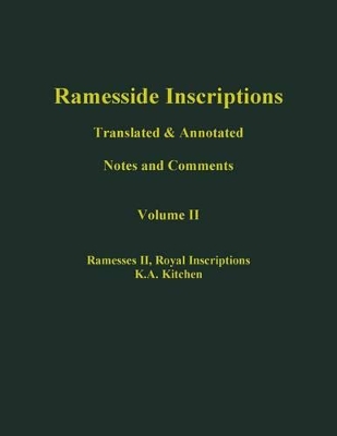 Ramesside Inscriptions, Ramesses II: Royal Inscriptions by K. A. Kitchen