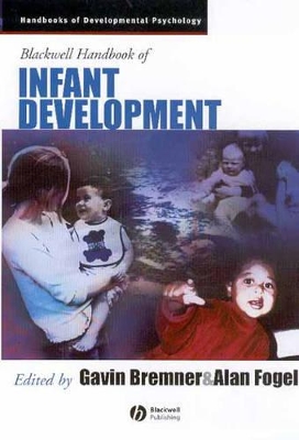 Blackwell Handbook of Infant Development book