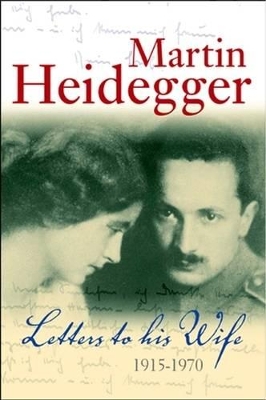 Letters to His Wife by Martin Heidegger