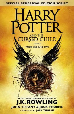 Harry Potter and the Cursed Child - Parts One and Two (Special Rehearsal Edition) book