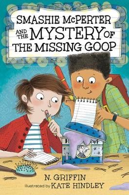 Smashie McPerter and the Mystery of the Missing Goop book