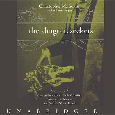 The Dragon Seekers: Library Edition by Christopher Mcgowan