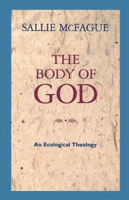 The Body of God: An Ecological Theology book
