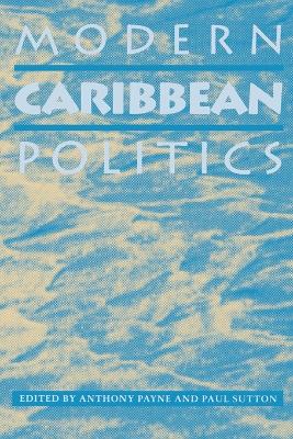 Modern Caribbean Politics book