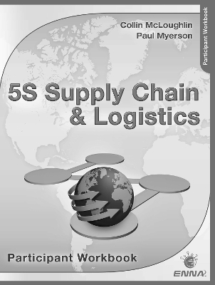 5S Supply Chain & Logistics Participant Workbook book