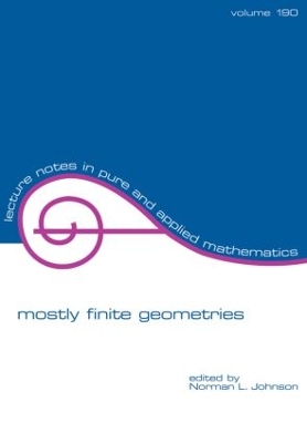 Mostly Finite Geometries book