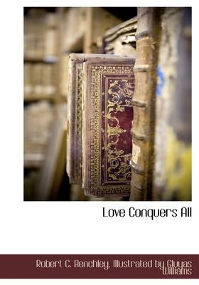 Love Conquers All book