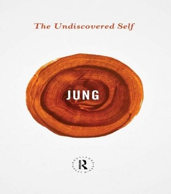 The Undiscovered Self by Sonu Shamdasani