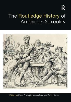The Routledge History of American Sexuality book