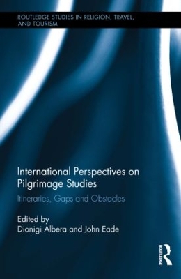 International Perspectives on Pilgrimage Studies by John Eade