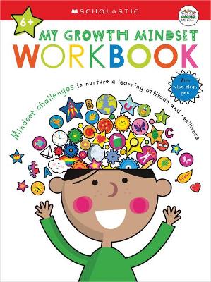 My Growth Mindset Workbook: Scholastic Early Learners (My Growth Mindset) book