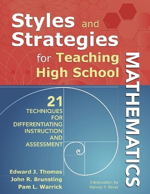 Styles and Strategies for Teaching High School Mathematics by Edward J. Thomas