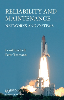 Reliability and Maintenance by Frank Beichelt