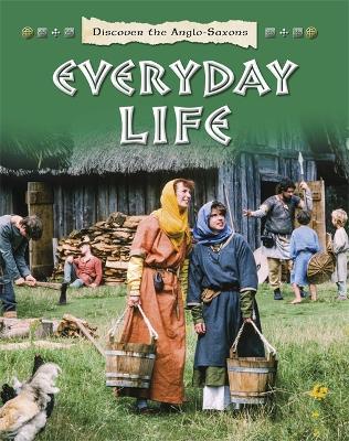 Discover the Celts and the Iron Age: Everyday Life by Moira Butterfield