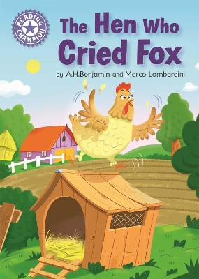 Reading Champion: The Hen Who Cried Fox book