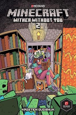 Minecraft: Wither Without You Volume 1 book
