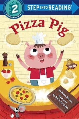 Pizza Pig by Diana Murray