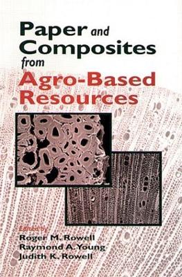 Paper and Composites from Agrobased Resources book