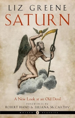 Saturn - Weiser Classics: A New Look at an Old Devil Weiser Classics book