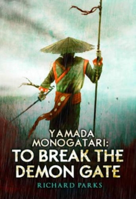 Yamada Monogatari: To Break the Demon Gate book