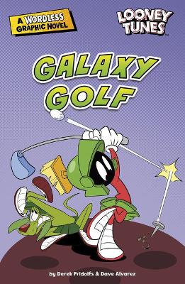 Galaxy Golf by Derek Fridolfs