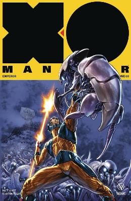 X-O Manowar (2017) Volume 3: Emperor book