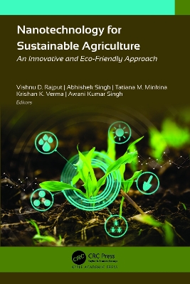 Nanotechnology for Sustainable Agriculture: An Innovative and Eco-Friendly Approach book