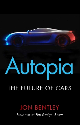 Autopia: The Future of Cars book