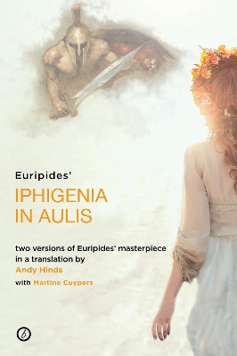 Euripides' Iphigenia in Aulis by Euripides