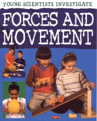 Forces and Movement by Malcolm Dixon