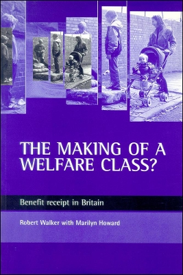 making of a welfare class? book