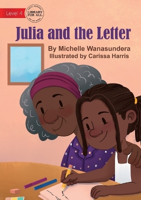 Julia and the Letter by Michelle Wanasundera