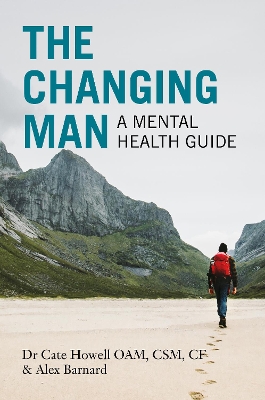 The Changing Man: A Mental Health Guide book
