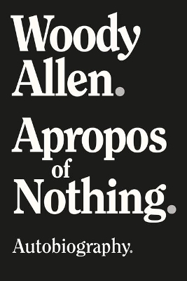 Apropos of Nothing - Large Print Edition book