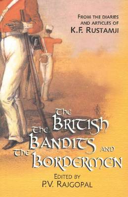 British, the Bandits & the Bordermen book
