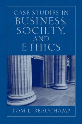 Case Studies in Business, Society, and Ethics book