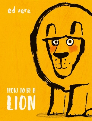 How to be a Lion book