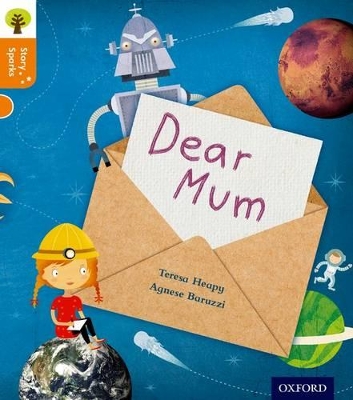 Oxford Reading Tree Story Sparks: Oxford Level 6: Dear Mum book
