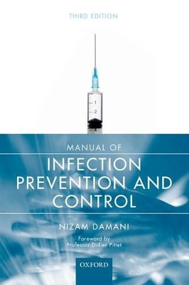 Manual of Infection Prevention and Control book
